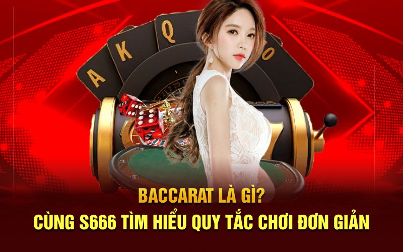 Baccarat là gì