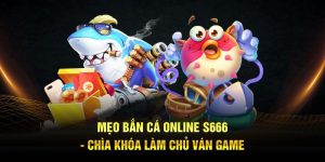 Mẹo bắn cá online